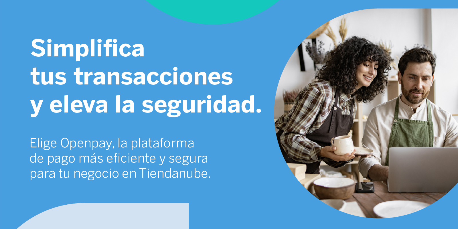 Simplifica tus transacciones y eleva la seguridad. Elige Openpay, la plataforma de pago más eficiente y segura para tu negocio en Tiendanube.